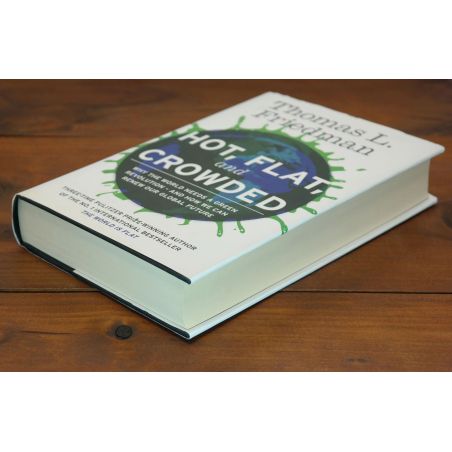 Hot, Flat And Crowded: Why the World Needs a Green Revolution | Environment & Conservation | Mickle & More Second-Hand Books