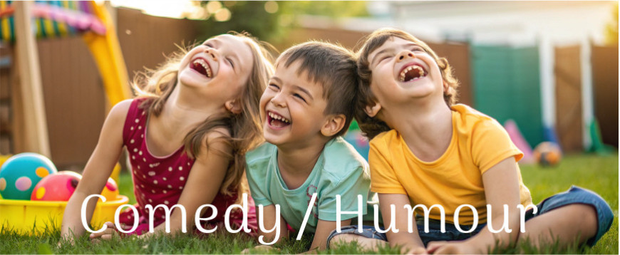 Comedy / Humour