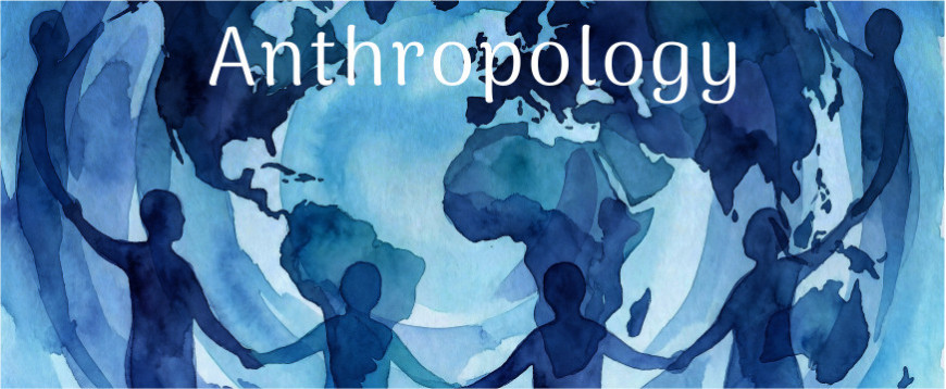 Anthropology