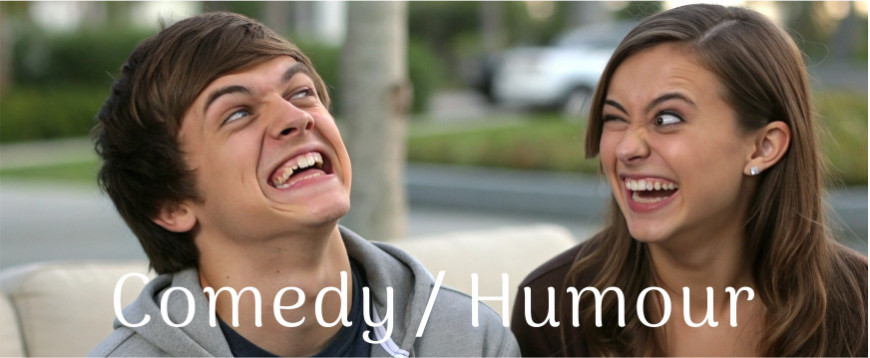 Comedy / Humour