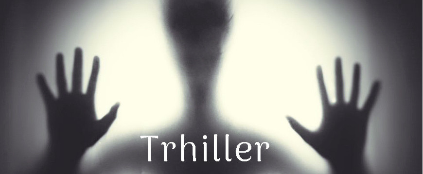 Thriller